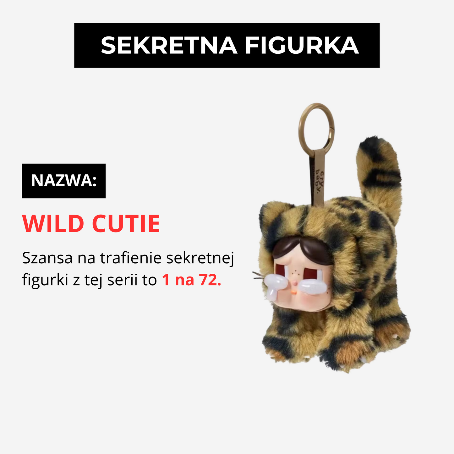 CryBaby – Wild but Cutie | Blind Box
