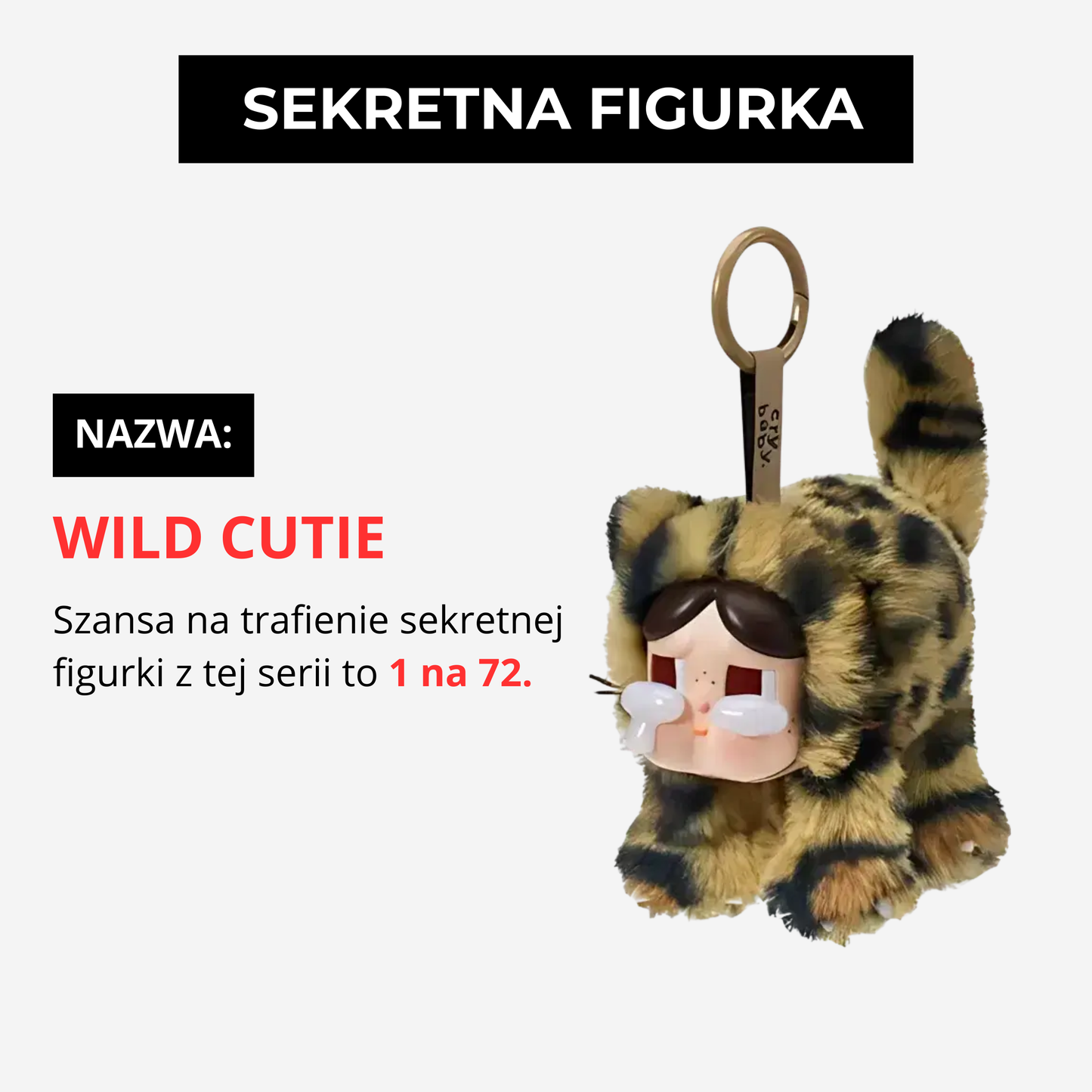 CryBaby – Wild but Cutie | Blind Box